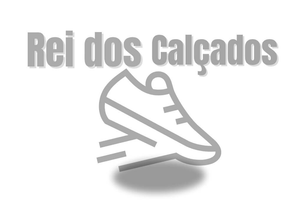 Rei dos Calcados